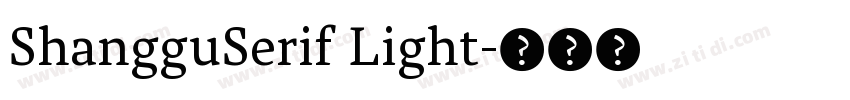 ShangguSerif Light字体转换